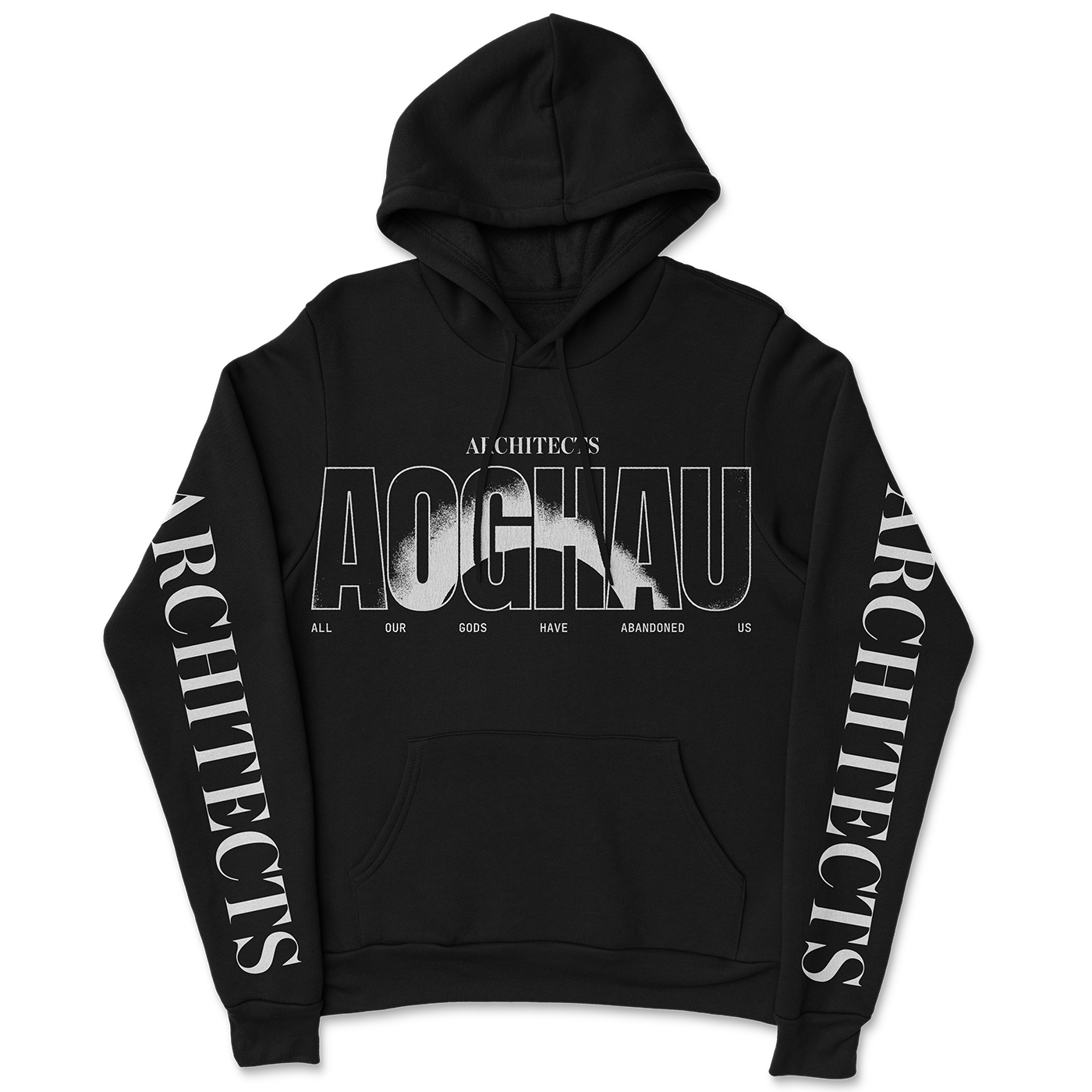 Front view of a black hoodie featuring a small white ‘Architects’ print at the top, with larger ‘AOGHAU’ text below. The letters have white outlines and contain a solar eclipse image inspired by the artwork from Architects’ All Our Gods Have Abandoned Us. A very small ‘All Our Gods Have Abandoned Us’ text is printed underneath. Both sleeves feature ‘Architects’ text running along them