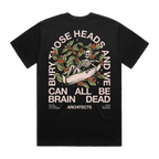 Bury Those Heads Black T-Shirt