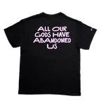 All Our Gods Have Abandoned Us (Black) T-Shirt