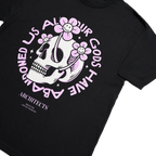 All Our Gods Have Abandoned Us (Black) T-Shirt